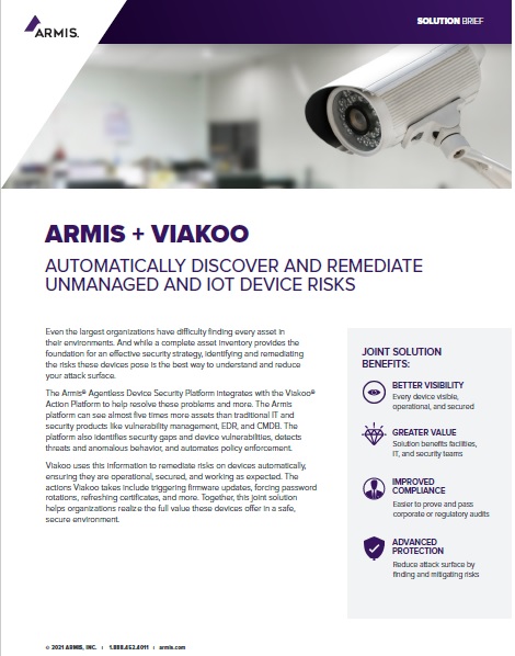 Armis + Viakoo Agentless IoT Cybersecurity Platform Ensures Every Asset is Visible, Operational & Secure