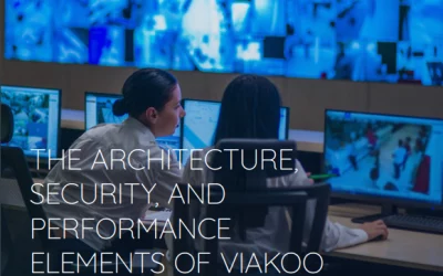 Cover - The Architecture, Security, and Performance Elements of Viakoo